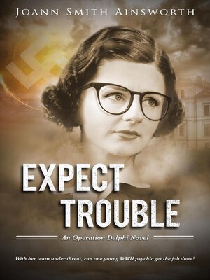 cover image of Expect Trouble